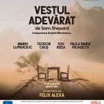 Premieră teatrală la Teatrului Național Timișoara: duminică, VESTUL ADEVĂRAT