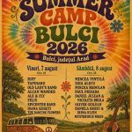Mircea Vintilă, Zoia Alecu, Mircea Bodolan, RIFF și Țapinarii la Summer Camp Bulci 2026